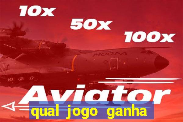 qual jogo ganha dinheiro de verdade sem depositar